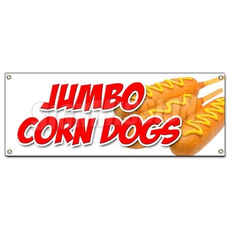 Signmission JUMBO CORN DOGS BANNER SIGN cornbread deep fried on a stick hot fresh B-Jumbo Corn Dogs